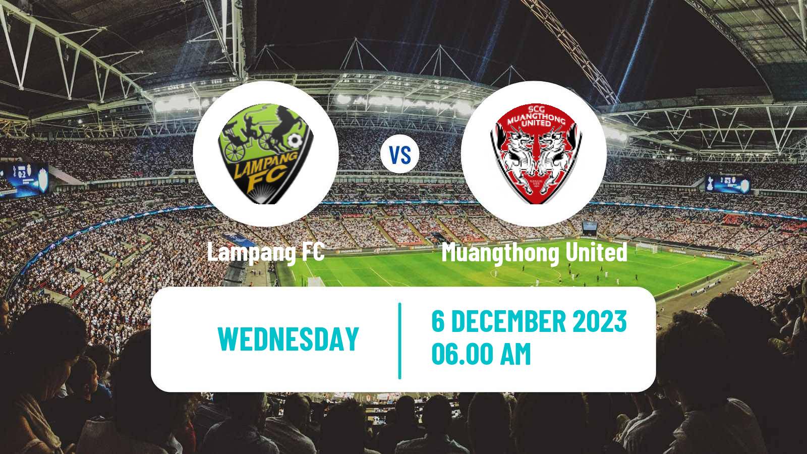 Soccer Thai League Cup Lampang - Muangthong United