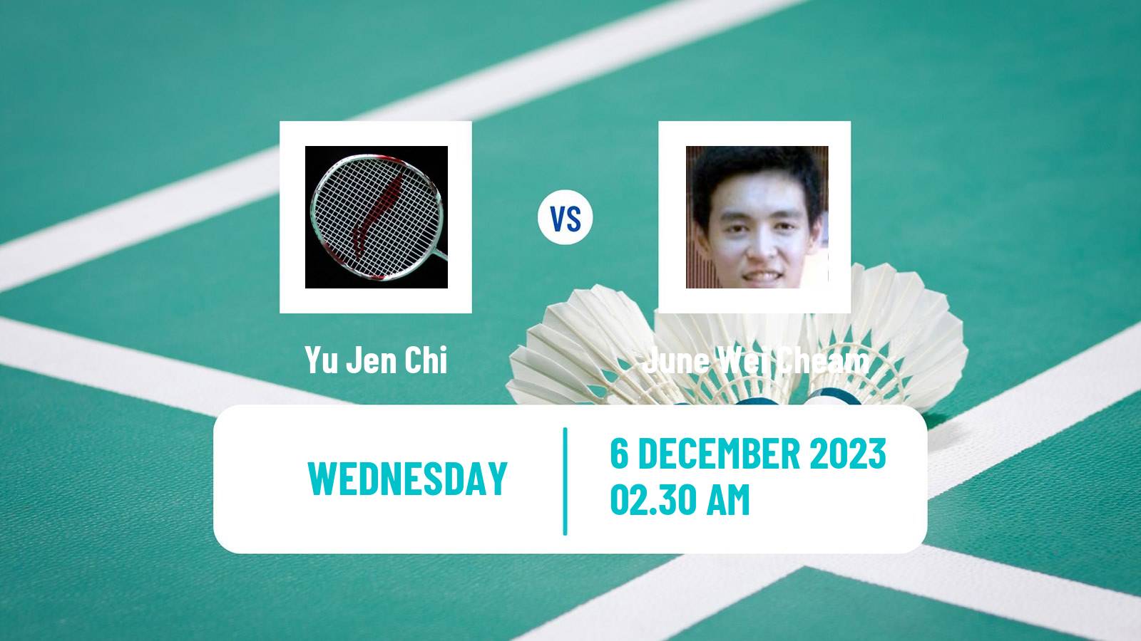 Badminton BWF World Tour Guwahati Masters Men Yu Jen Chi - June Wei Cheam