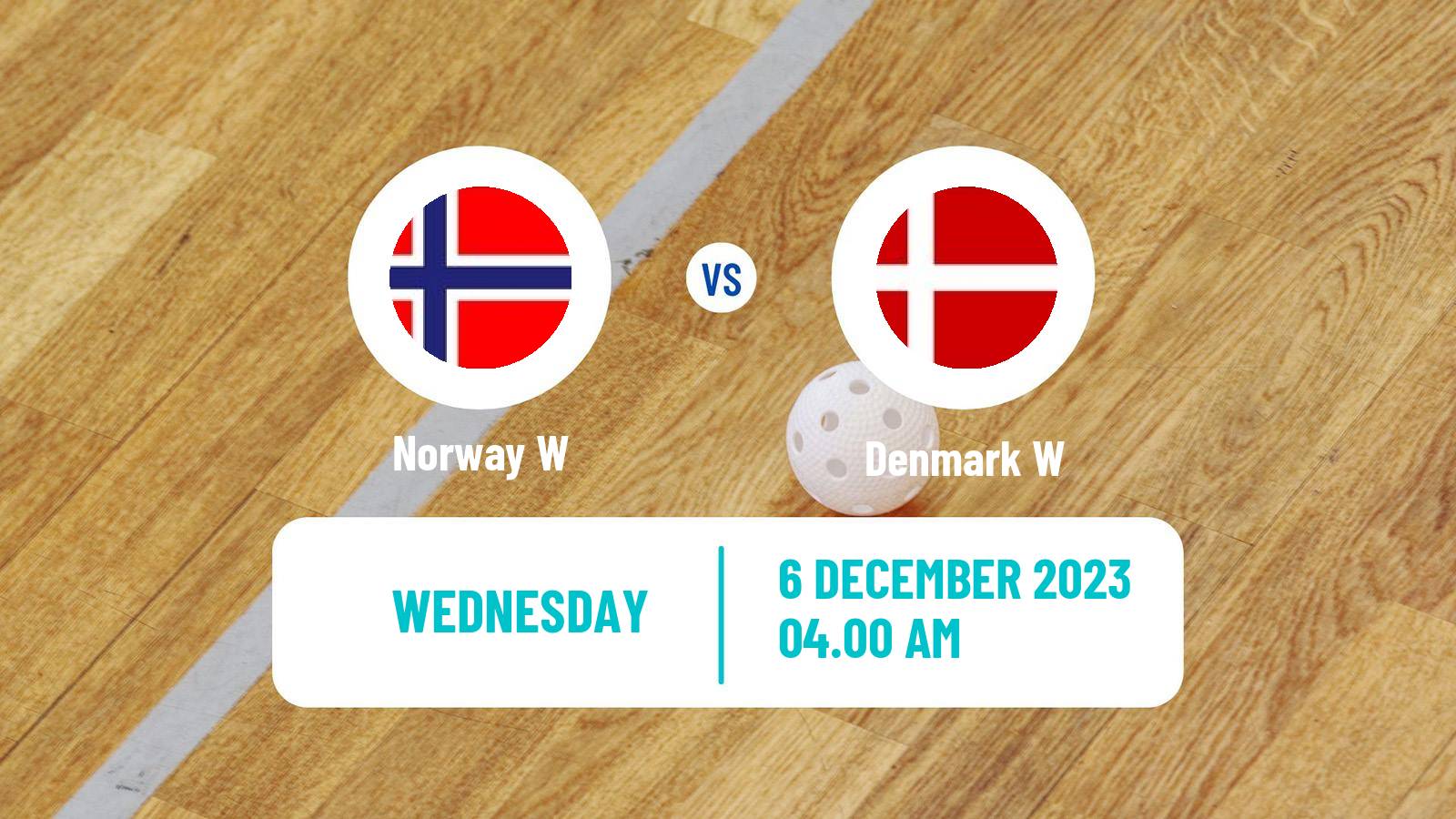 Floorball World Championship Floorball Women Norway W - Denmark W