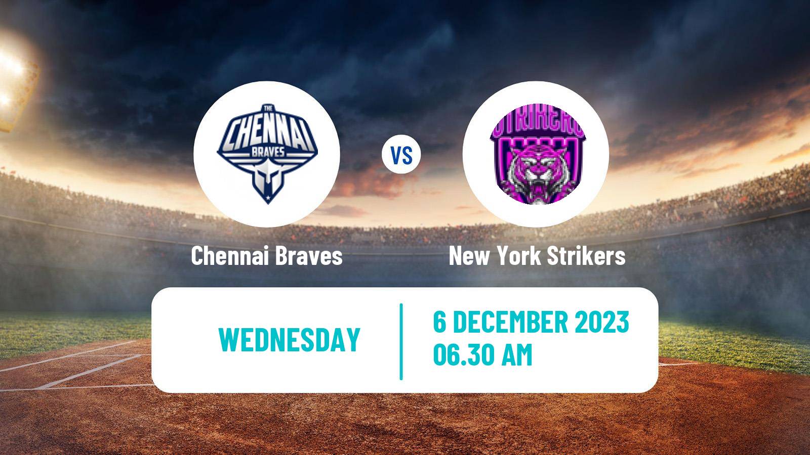 Cricket UAE T10 League Chennai Braves - New York Strikers