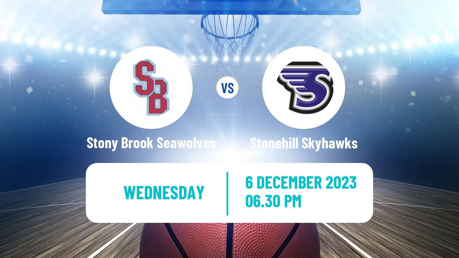 Basketball NCAA College Basketball Stony Brook Seawolves - Stonehill Skyhawks