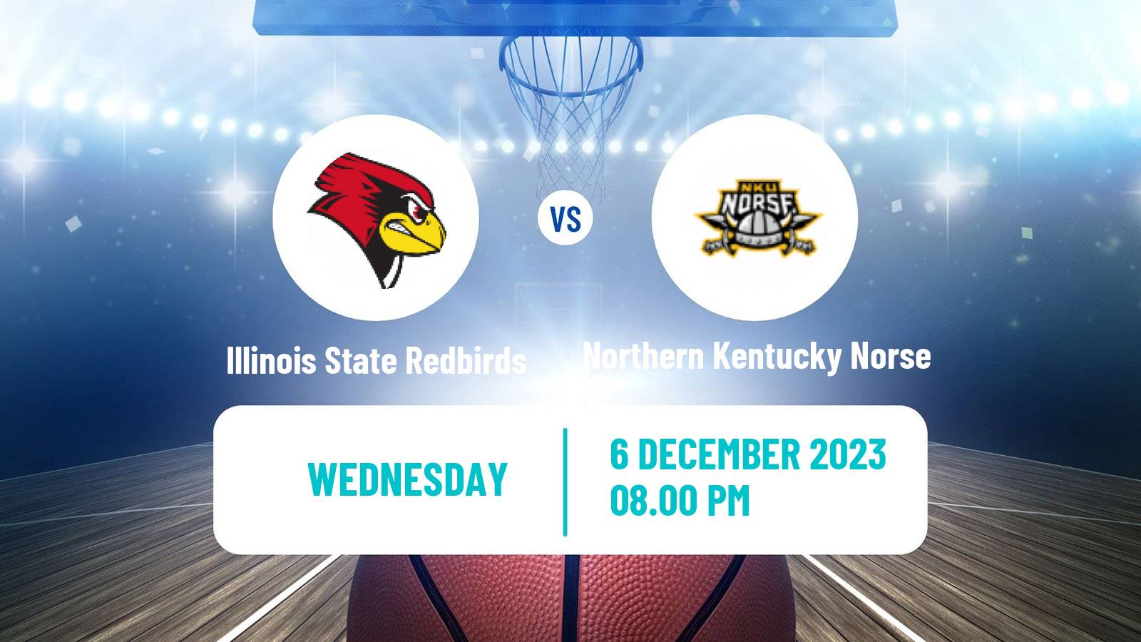Basketball NCAA College Basketball Illinois State Redbirds - Northern Kentucky Norse
