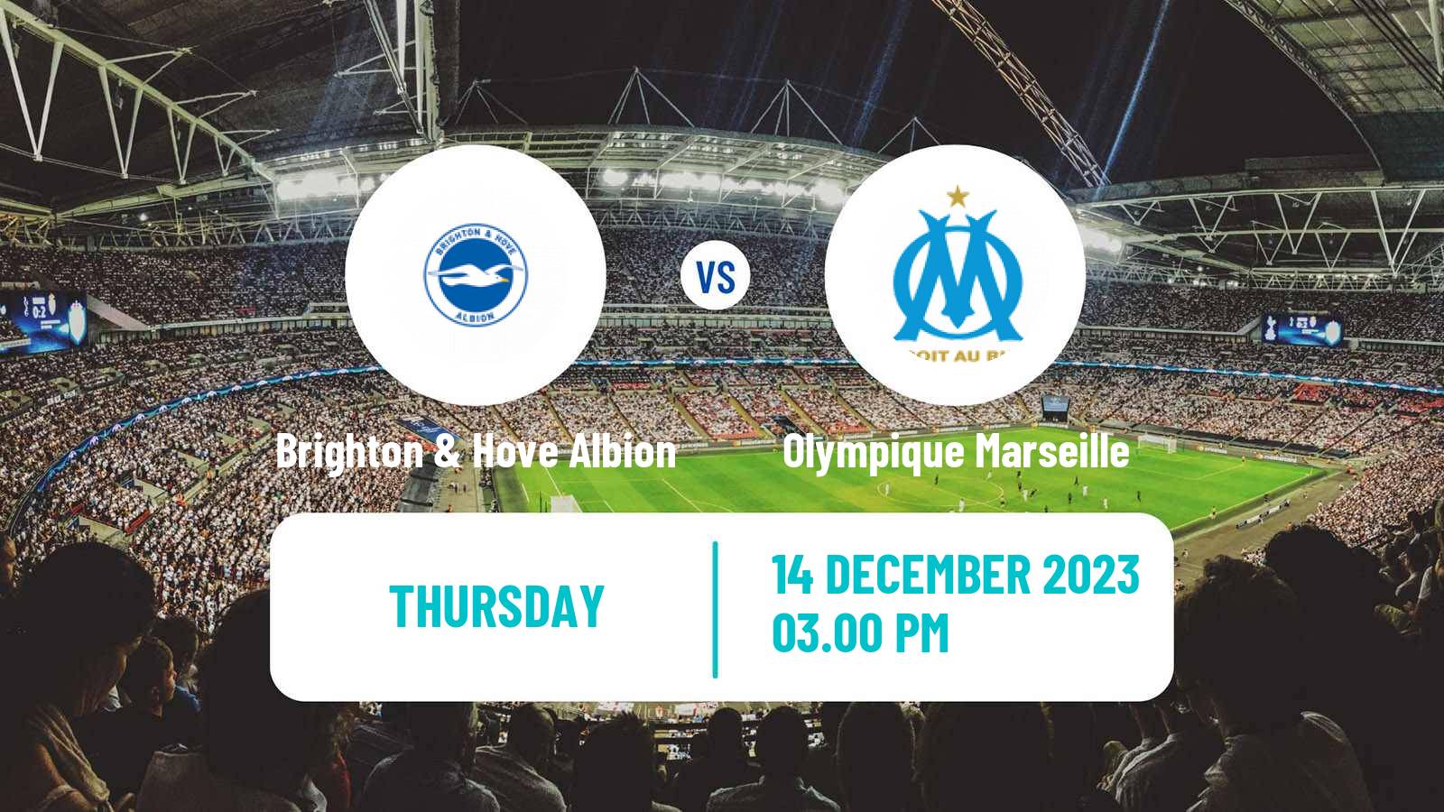 Soccer UEFA Europa League Brighton & Hove Albion - Olympique Marseille