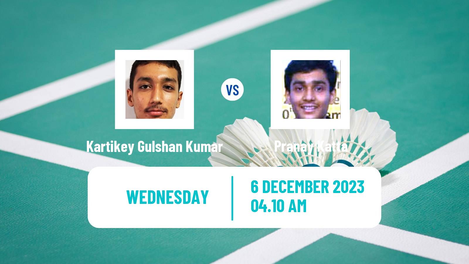 Badminton BWF World Tour Guwahati Masters Men Kartikey Gulshan Kumar - Pranay Katta