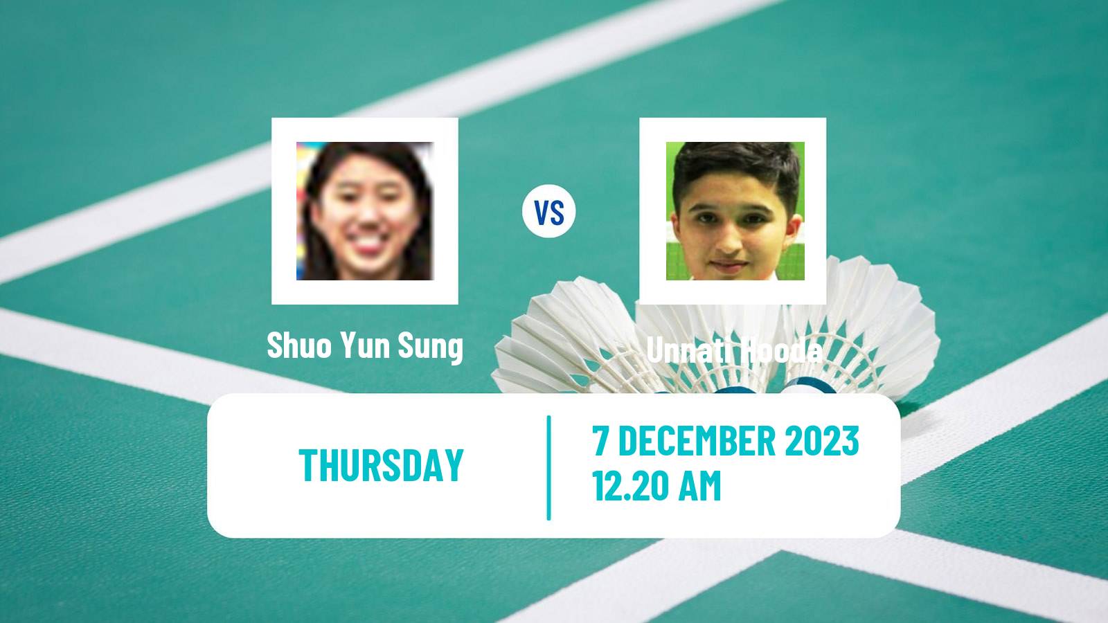 Badminton BWF World Tour Guwahati Masters Women Shuo Yun Sung - Unnati Hooda