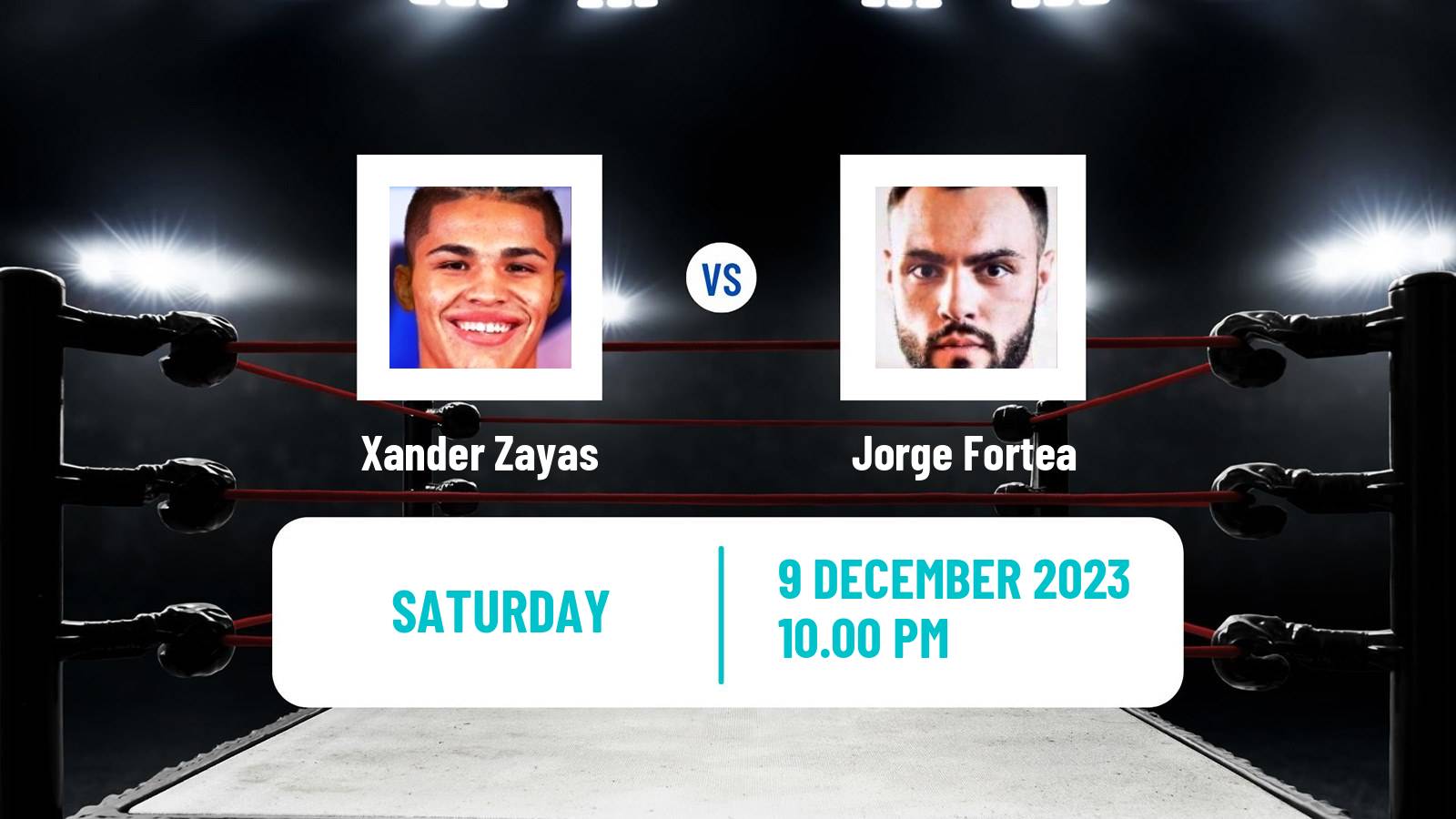 Boxing Super Welterweight Others Matches Men Xander Zayas - Jorge Fortea