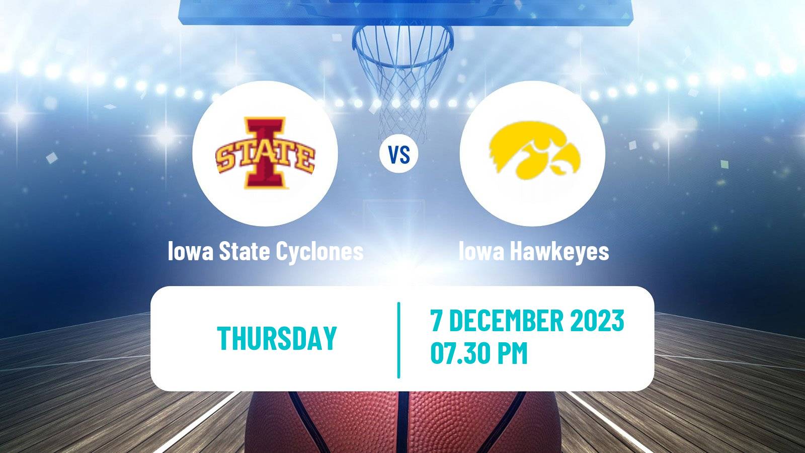 Basketball NCAA College Basketball Iowa State Cyclones - Iowa Hawkeyes