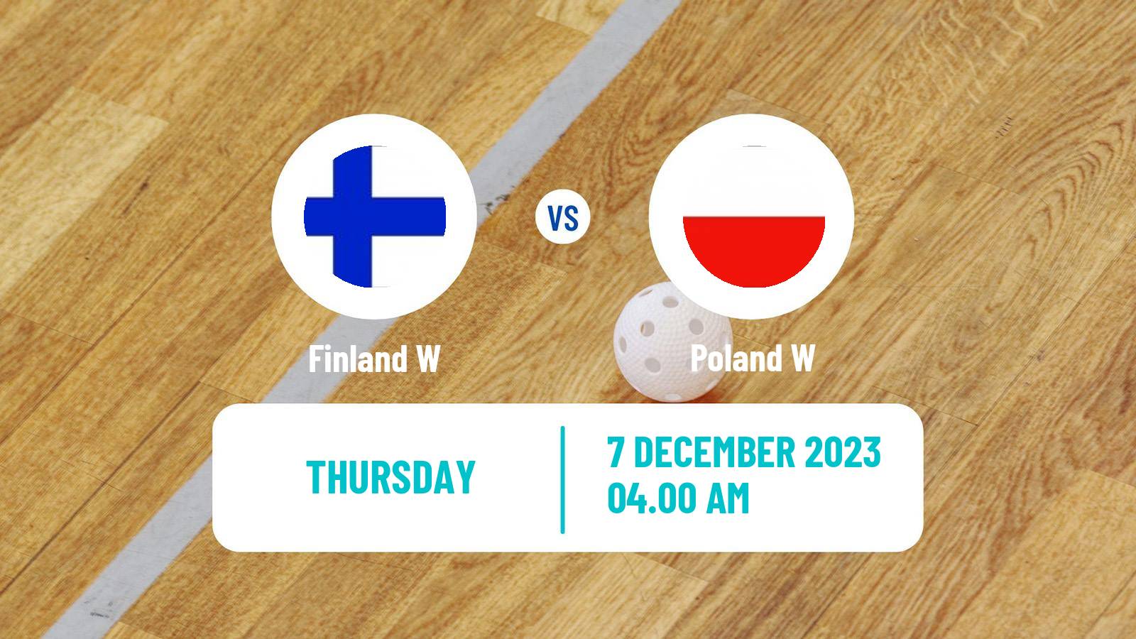 Floorball World Championship Floorball Women Finland W - Poland W