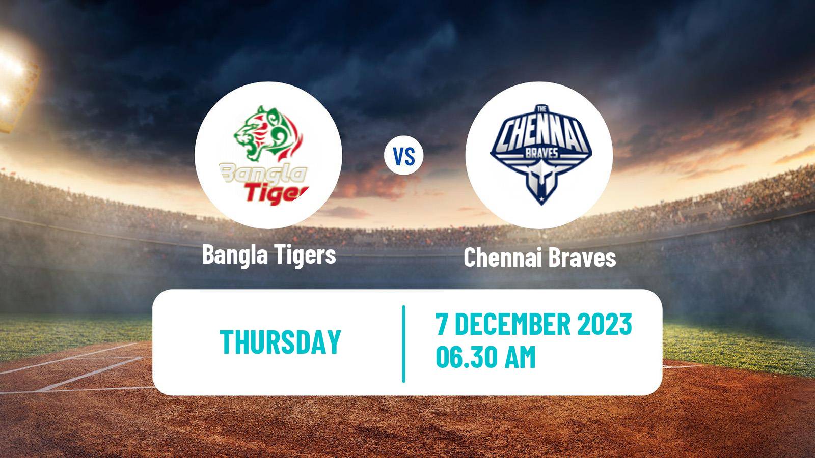 Cricket UAE T10 League Bangla Tigers - Chennai Braves