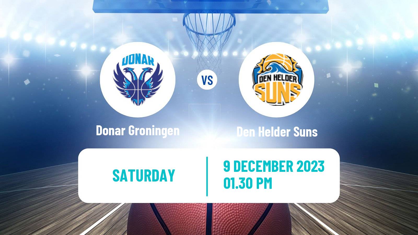 Basketball BNXT League Donar Groningen - Den Helder Suns