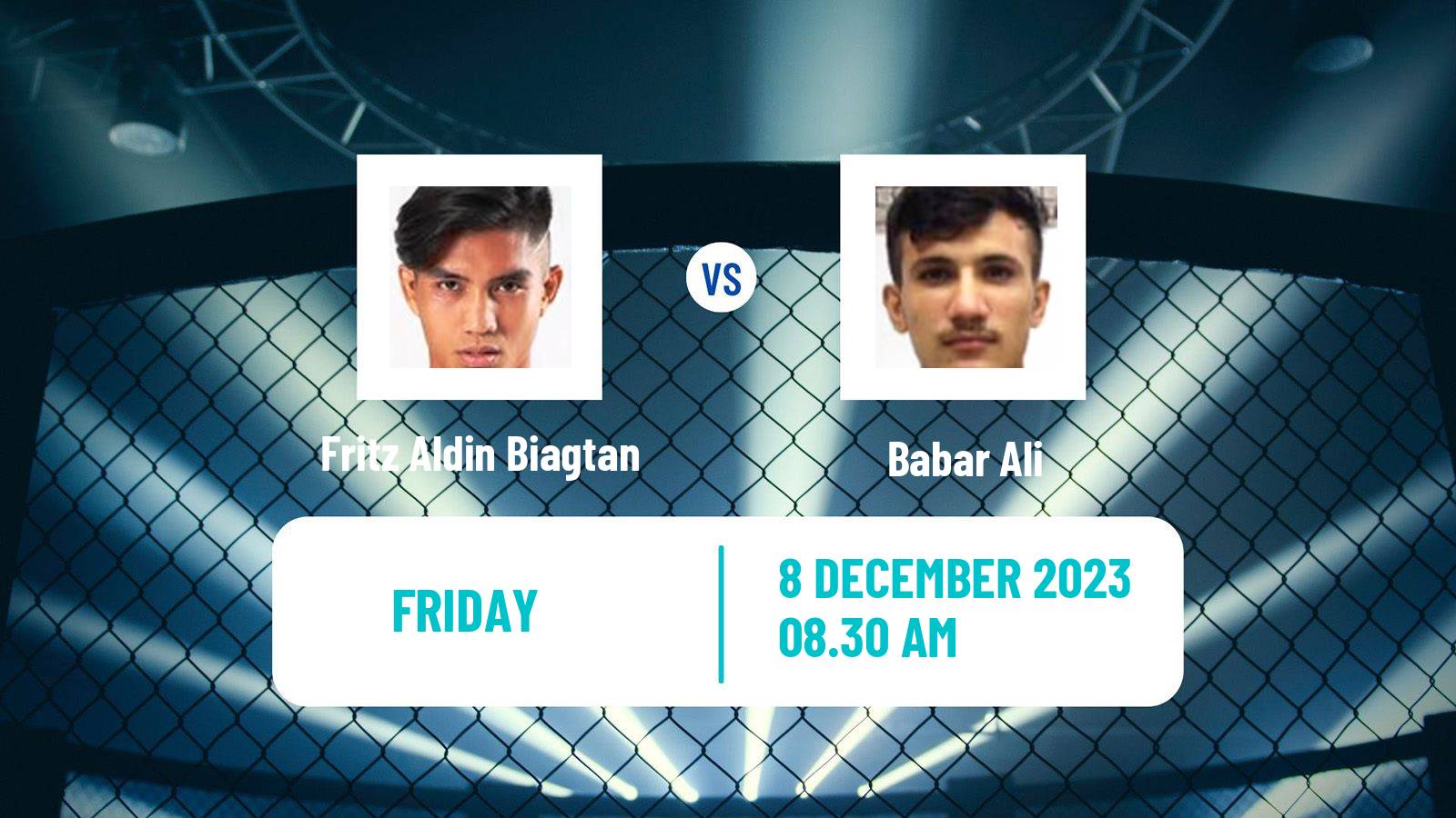 MMA Flyweight One Championship Men Fritz Aldin Biagtan - Babar Ali