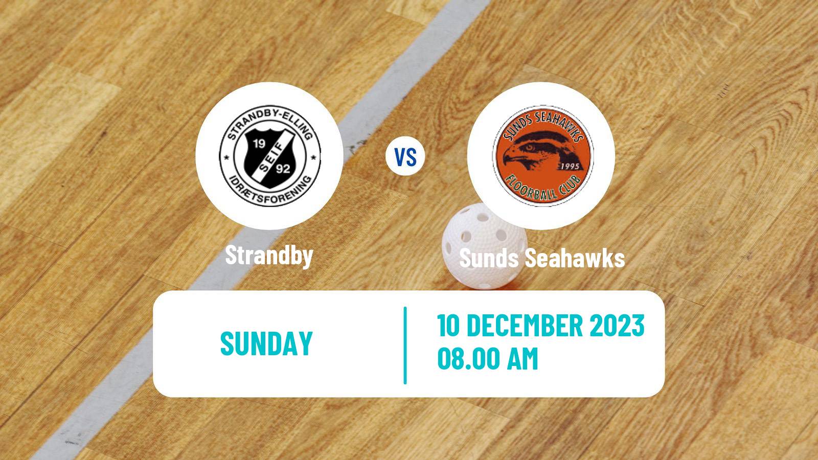 Floorball Danish Unihoc Ligaen Strandby - Sunds Seahawks