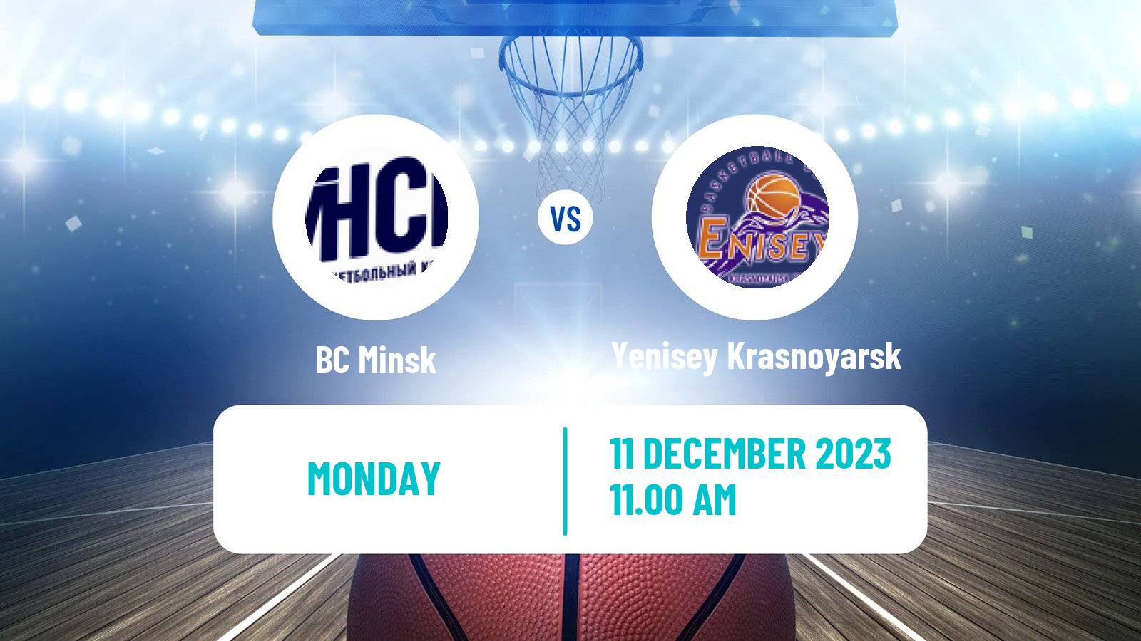 Basketball VTB United League Minsk - Yenisey Krasnoyarsk