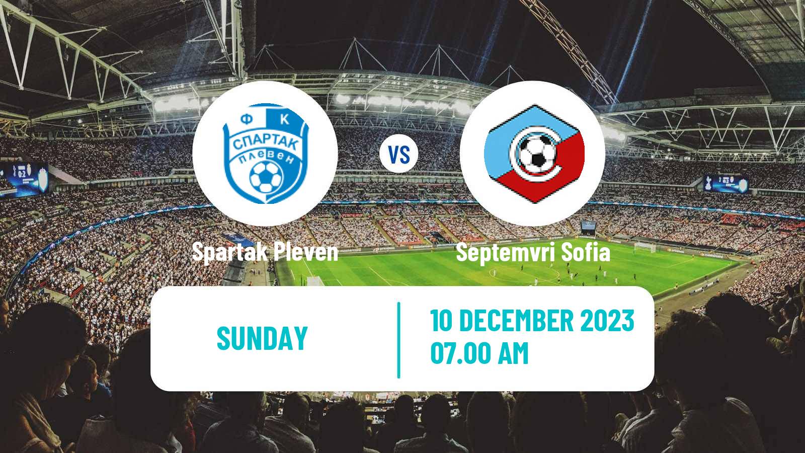 Soccer Bulgarian Vtora Liga Spartak Pleven - Septemvri Sofia