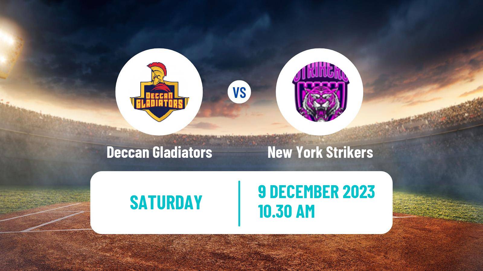 Cricket UAE T10 League Deccan Gladiators - New York Strikers