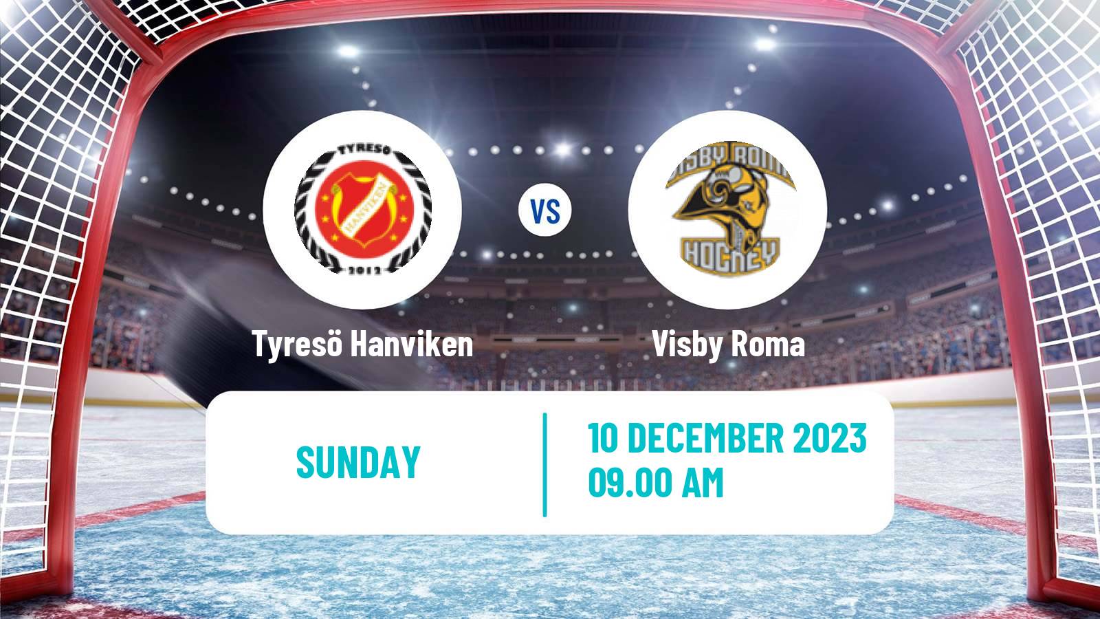 Hockey Swedish HockeyEttan Ostra Tyresö Hanviken - Visby Roma