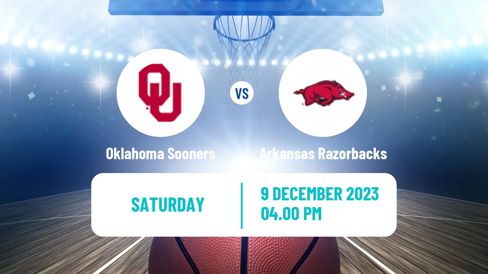Basketball NCAA College Basketball Oklahoma Sooners - Arkansas Razorbacks