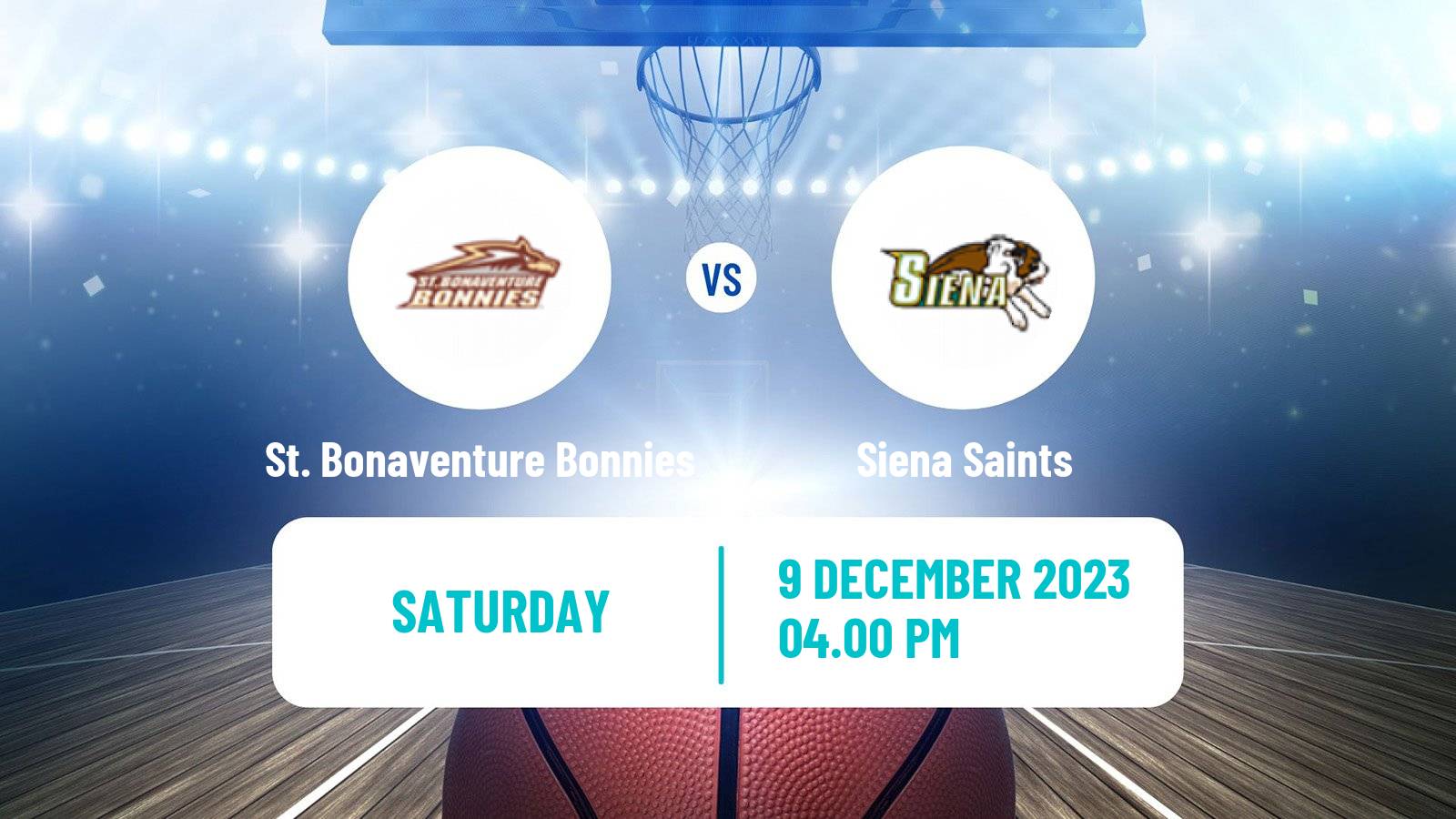 Basketball NCAA College Basketball St. Bonaventure Bonnies - Siena Saints
