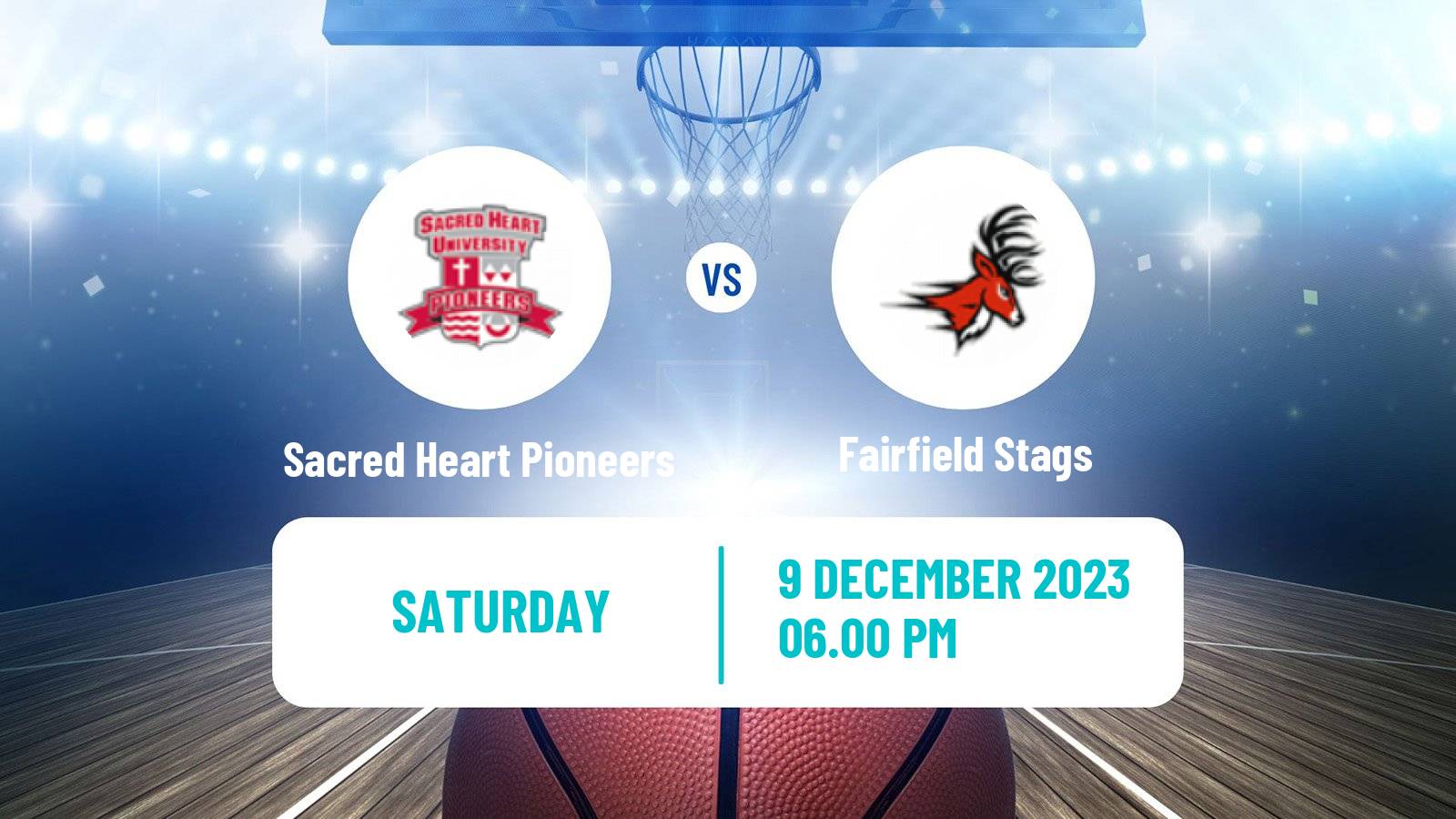 Basketball NCAA College Basketball Sacred Heart Pioneers - Fairfield Stags