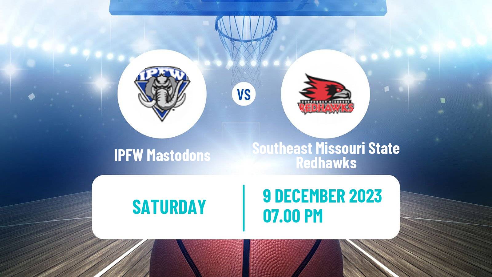 Basketball NCAA College Basketball IPFW Mastodons - Southeast Missouri State Redhawks