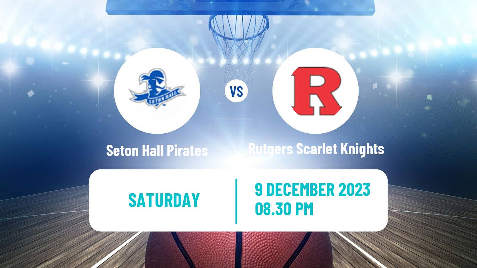 Basketball NCAA College Basketball Seton Hall Pirates - Rutgers Scarlet Knights