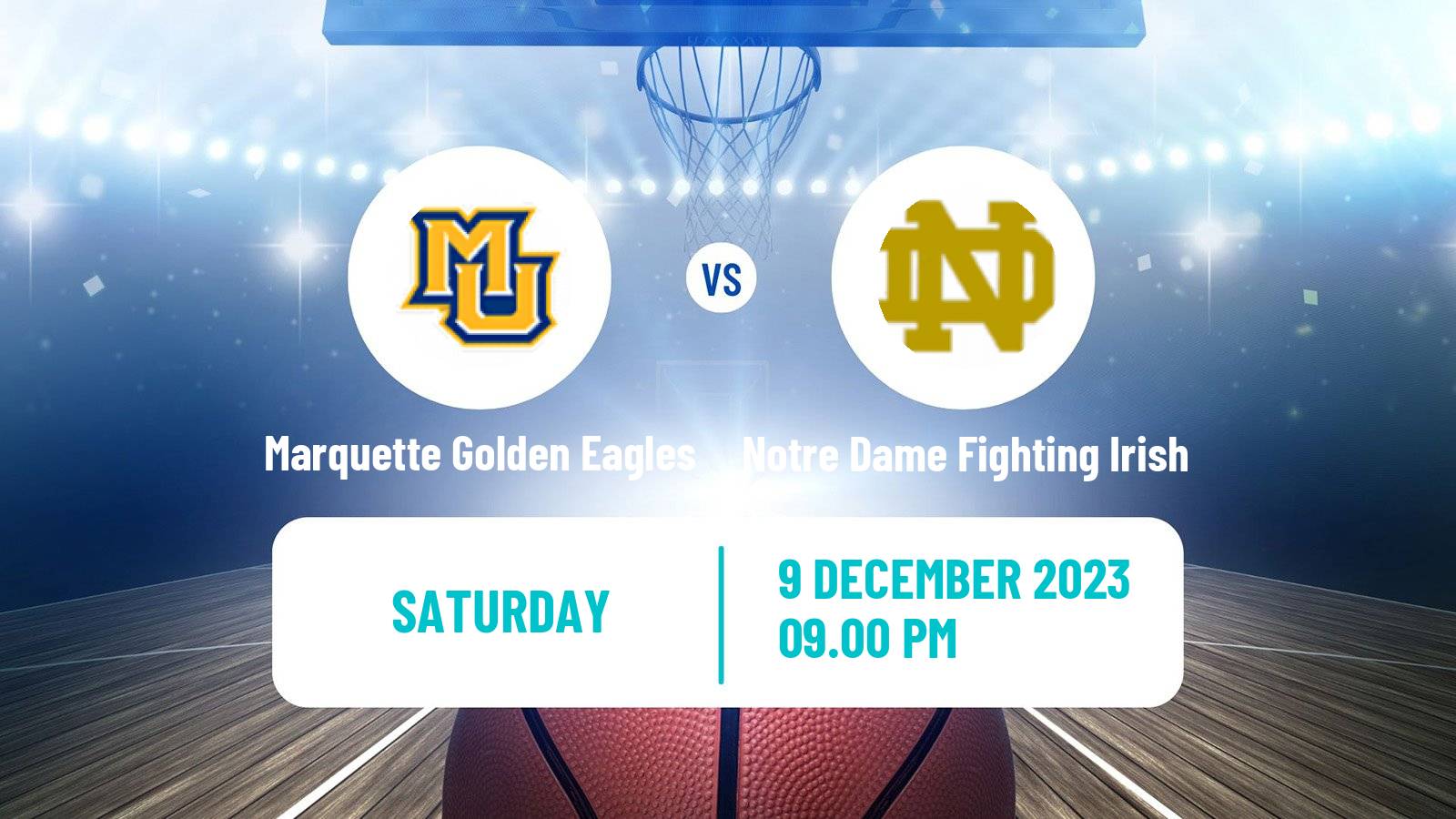 Basketball NCAA College Basketball Marquette Golden Eagles - Notre Dame Fighting Irish