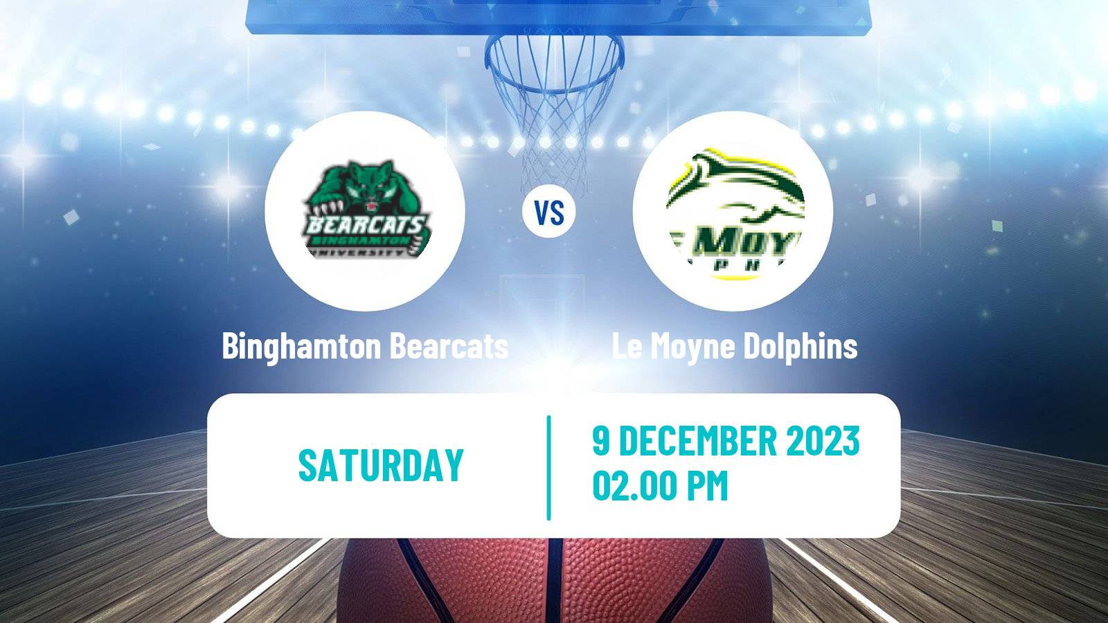 Basketball NCAA College Basketball Binghamton Bearcats - Le Moyne Dolphins