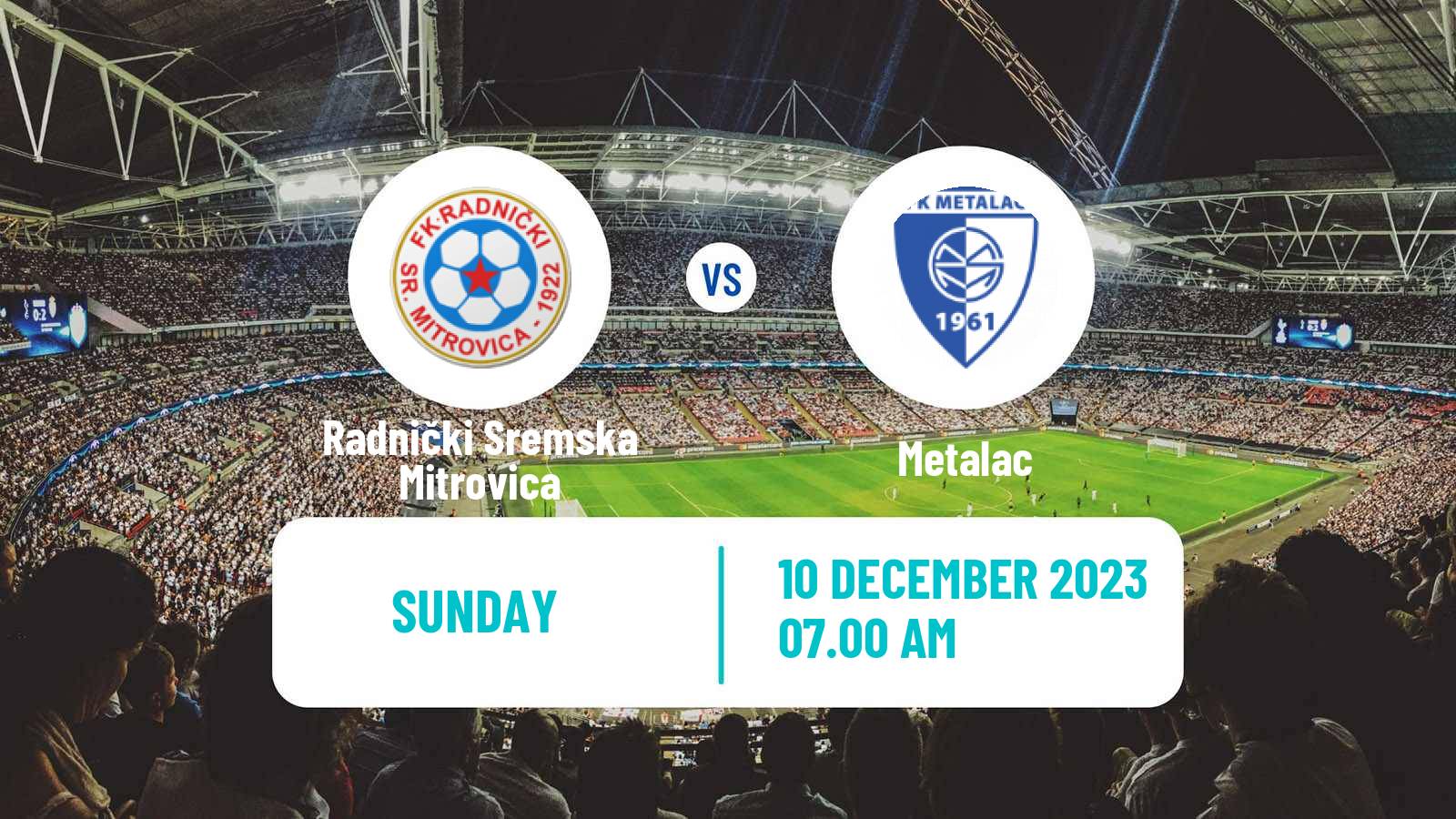 Soccer Serbian Prva Liga Radnički Sremska Mitrovica - Metalac