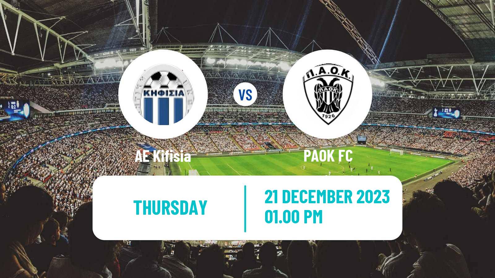 Soccer Greek Super League AE Kifisia - PAOK