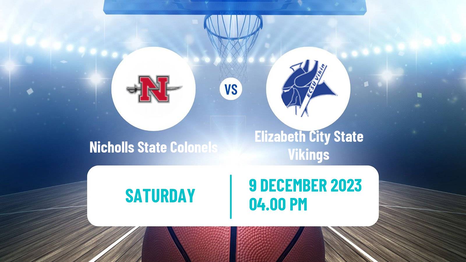 Basketball NCAA College Basketball Nicholls State Colonels - Elizabeth City State Vikings