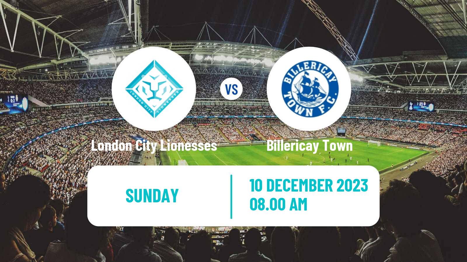 Soccer English FA Cup Women London City Lionesses - Billericay Town
