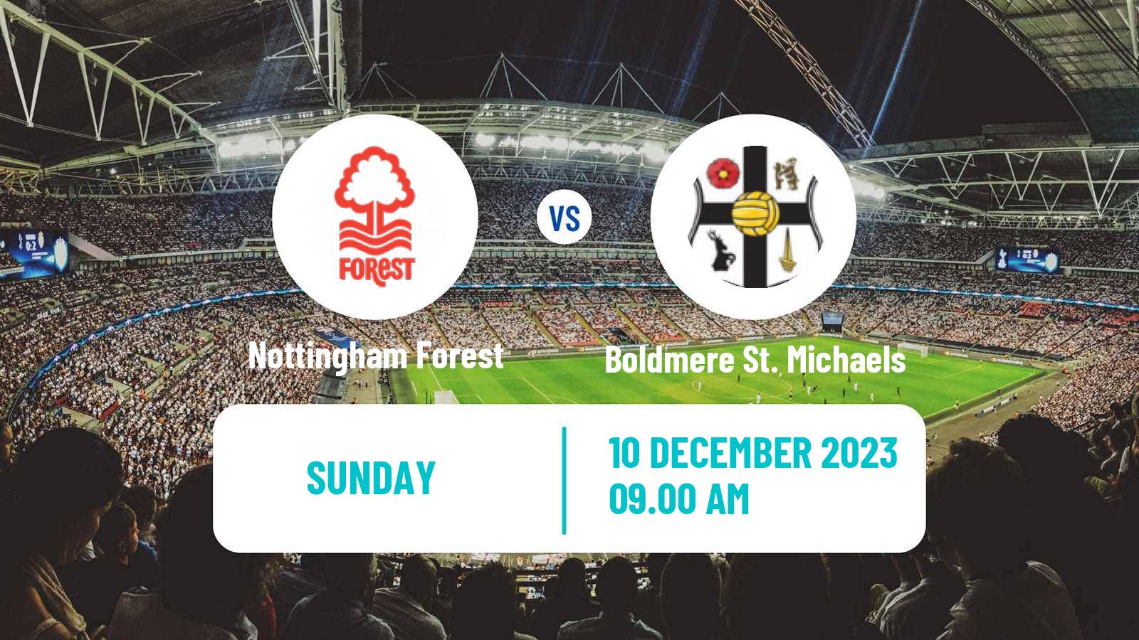 Soccer English FA Cup Women Nottingham Forest - Boldmere St. Michaels