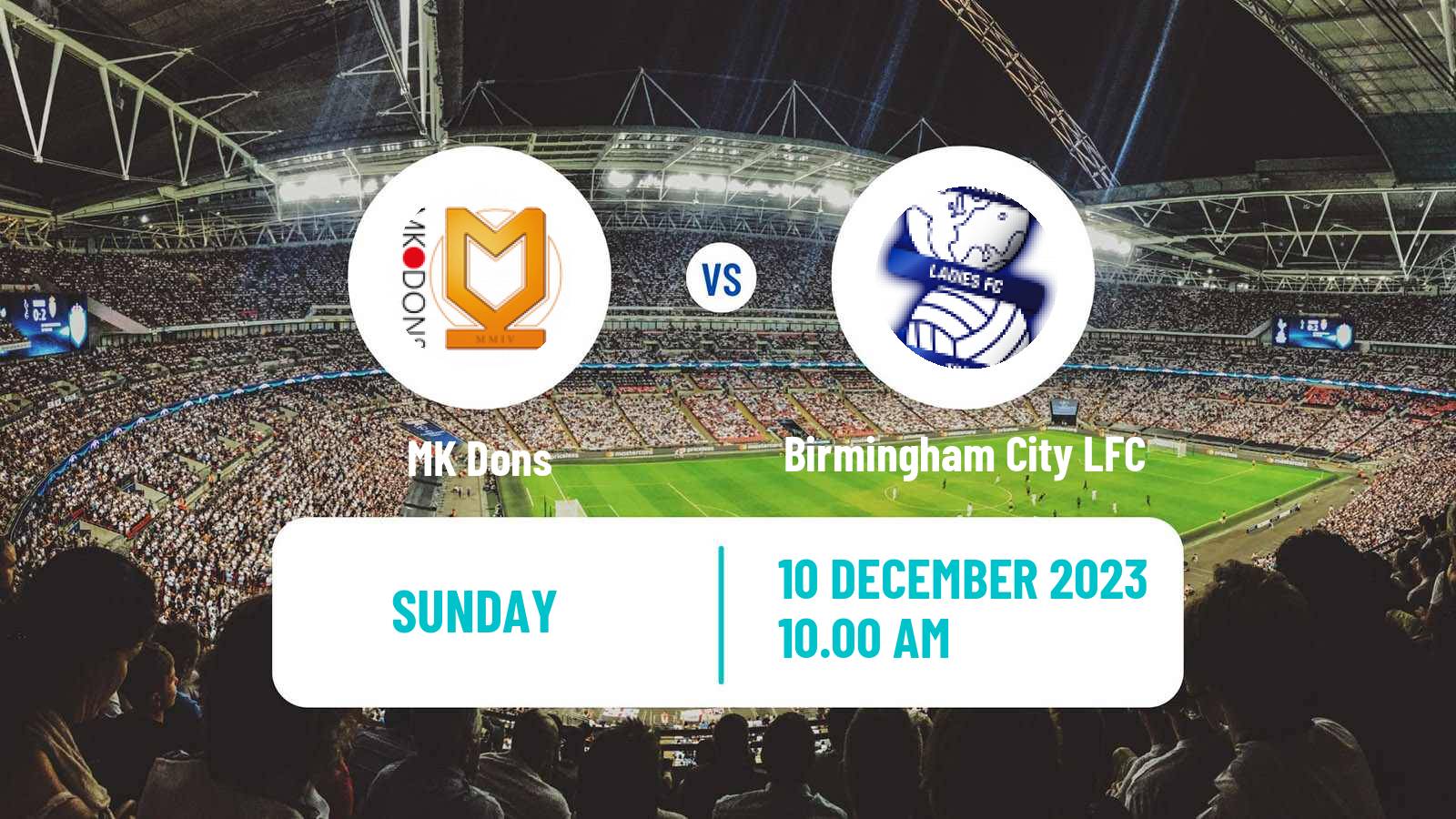 Soccer English FA Cup Women MK Dons - Birmingham City LFC