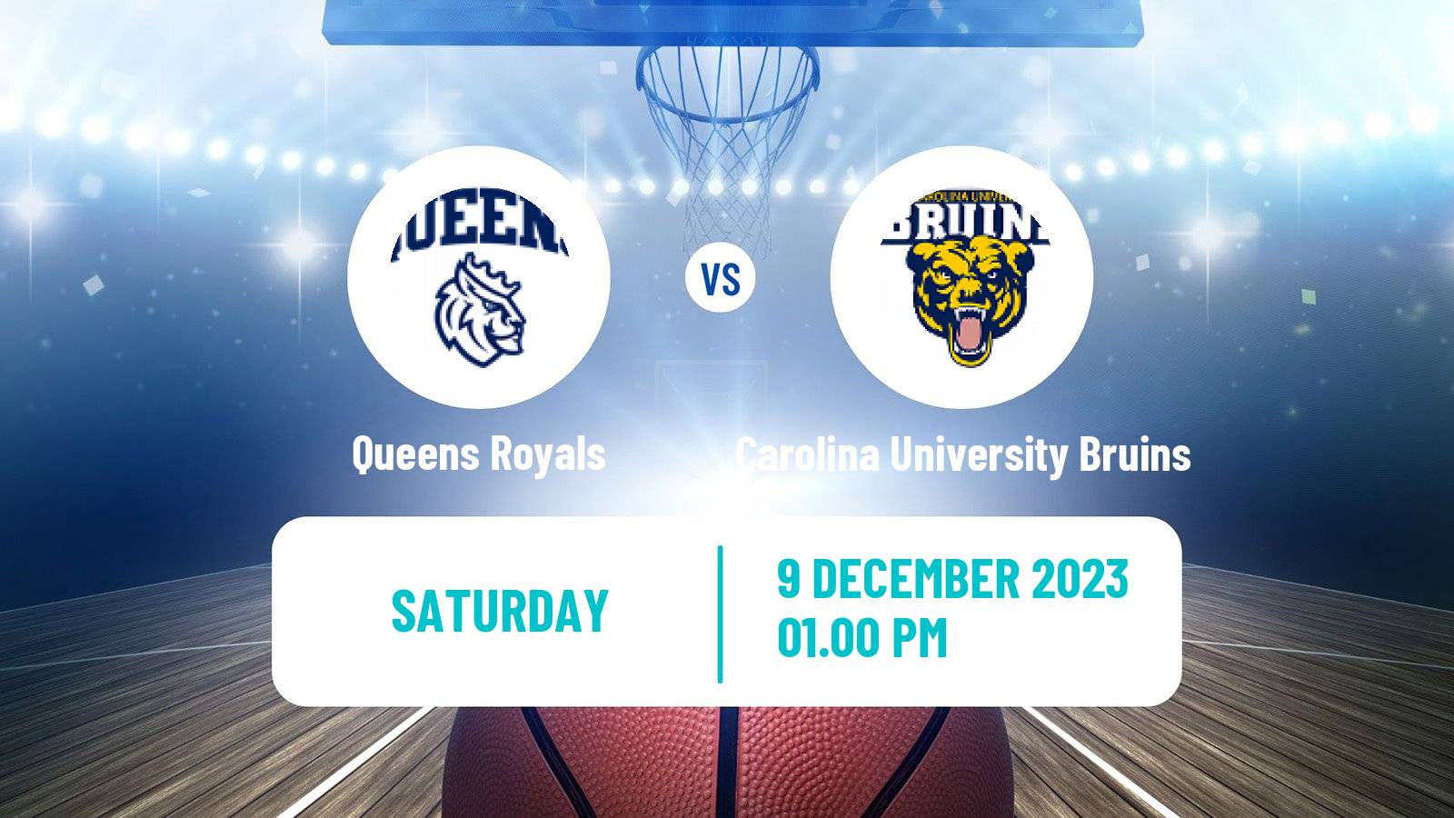 Basketball NCAA College Basketball Queens Royals - Carolina University Bruins