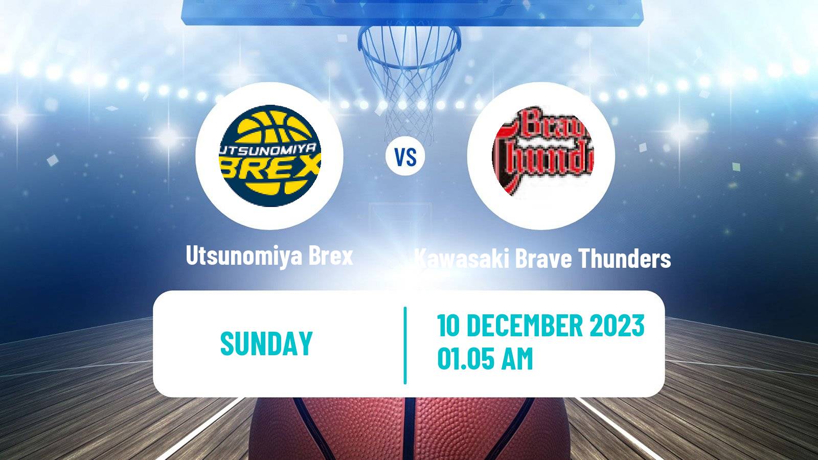 Basketball BJ League Utsunomiya Brex - Kawasaki Brave Thunders