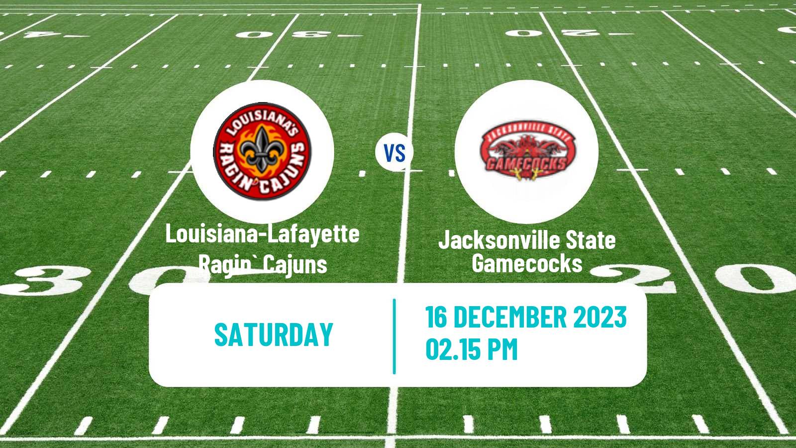 American football NCAA College Football Louisiana-Lafayette Ragin` Cajuns - Jacksonville State Gamecocks