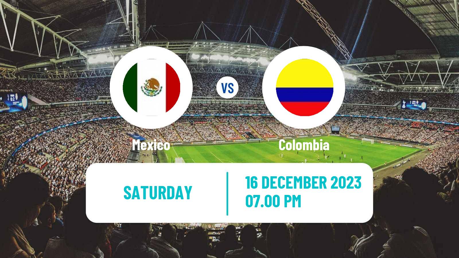 Soccer Friendly Mexico - Colombia