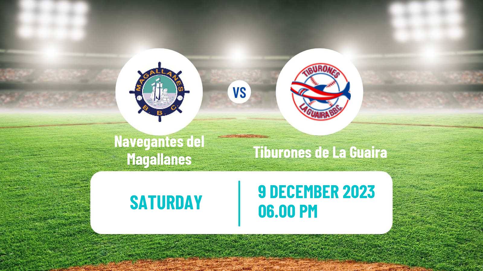 Baseball Venezuelan LVBP Navegantes del Magallanes - Tiburones de La Guaira