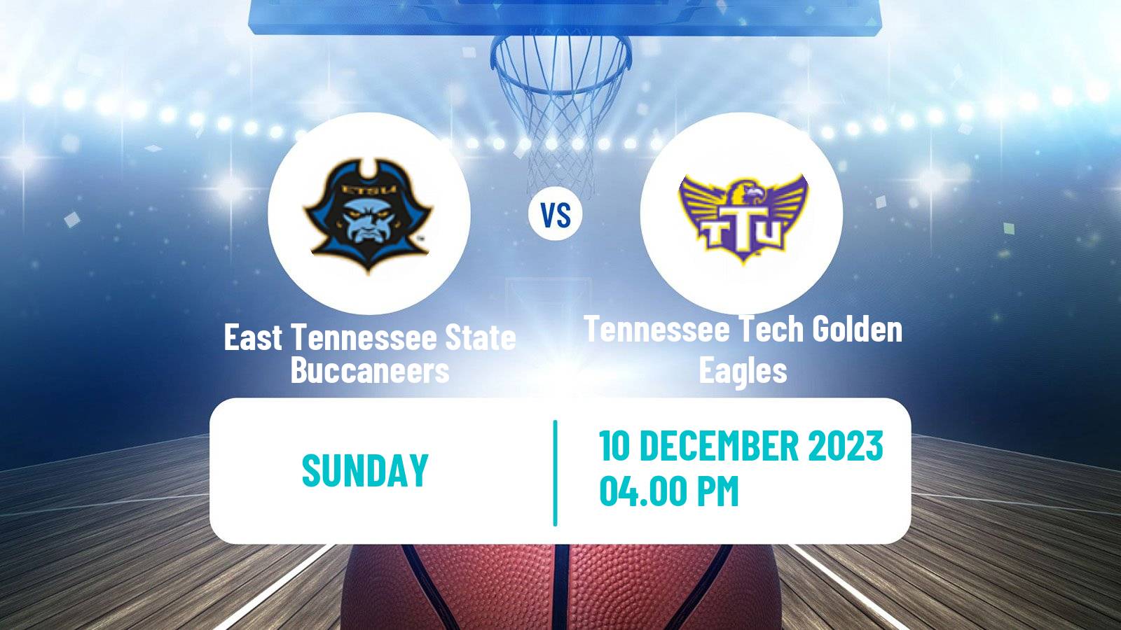 Basketball NCAA College Basketball East Tennessee State Buccaneers - Tennessee Tech Golden Eagles