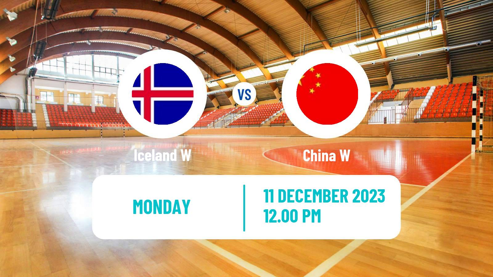 Handball Handball World Championship Women Iceland W - China W