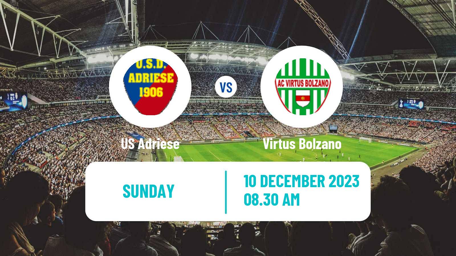 Soccer Italian Serie D - Group C Adriese - Virtus Bolzano