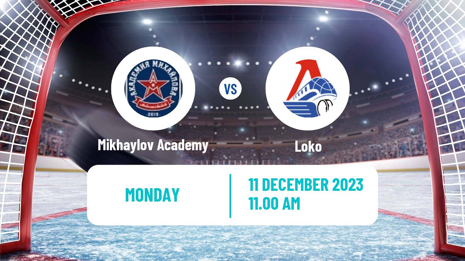 Hockey MHL Mikhaylov Academy - Loko