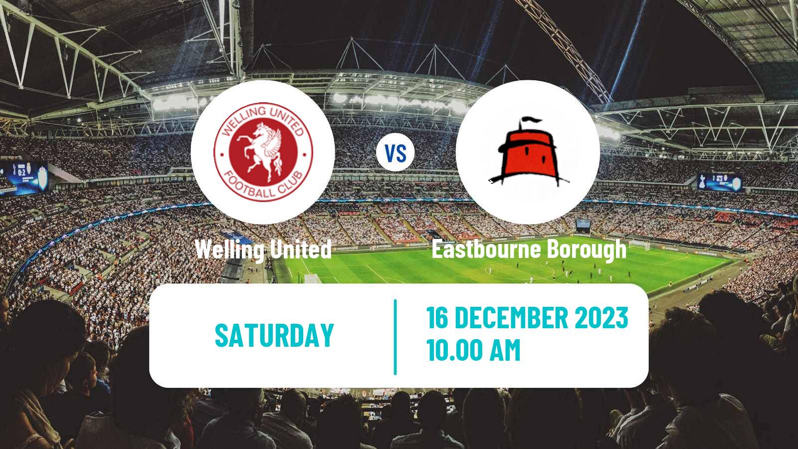 Soccer English National League South Welling United - Eastbourne Borough