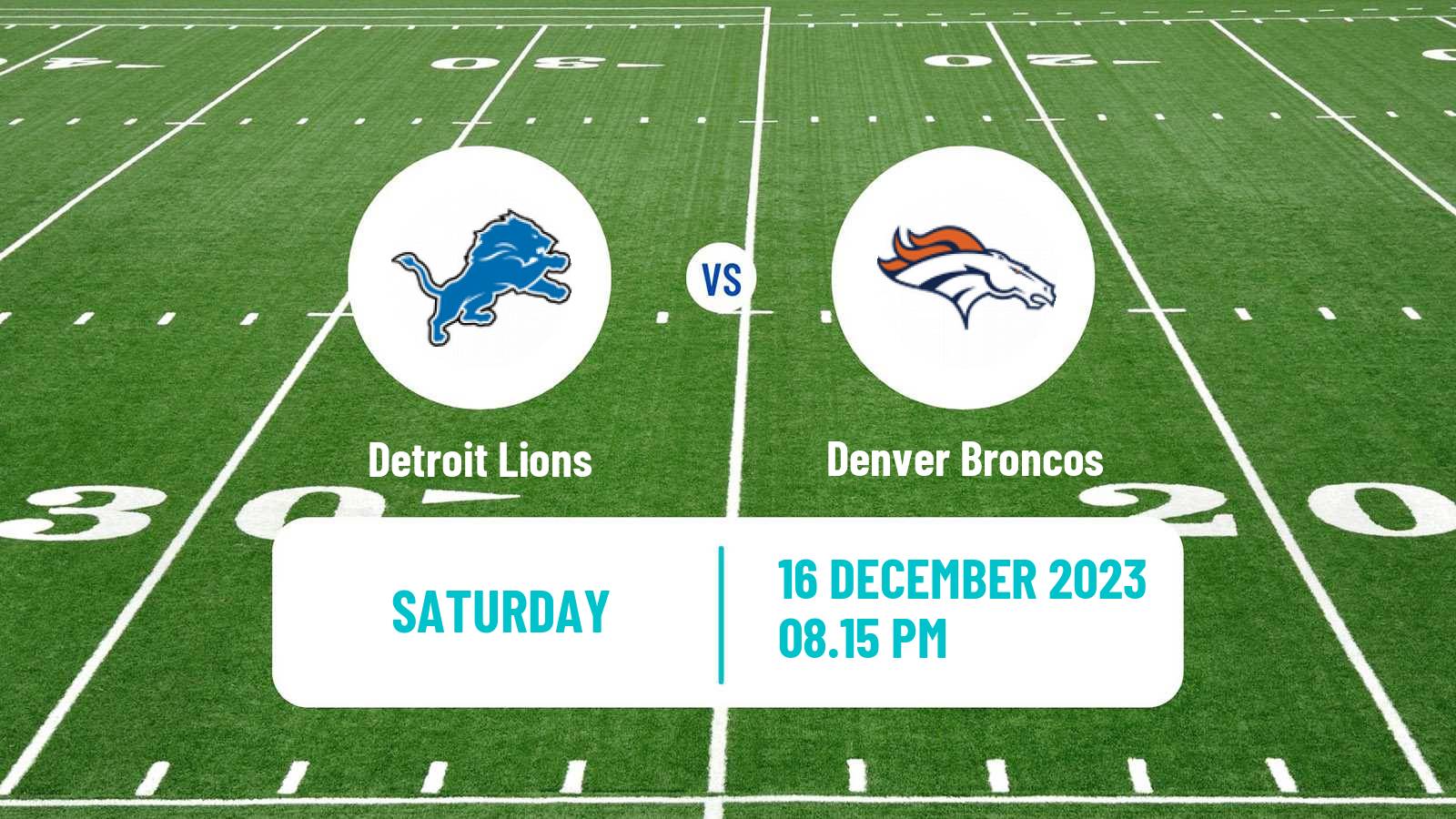 American football NFL Detroit Lions - Denver Broncos