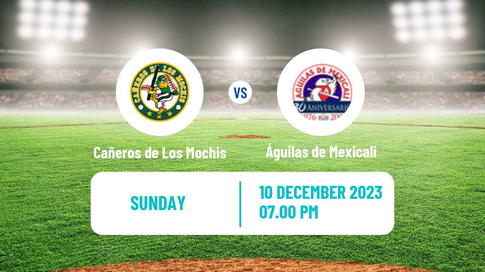 Baseball LMP Cañeros de Los Mochis - Águilas de Mexicali