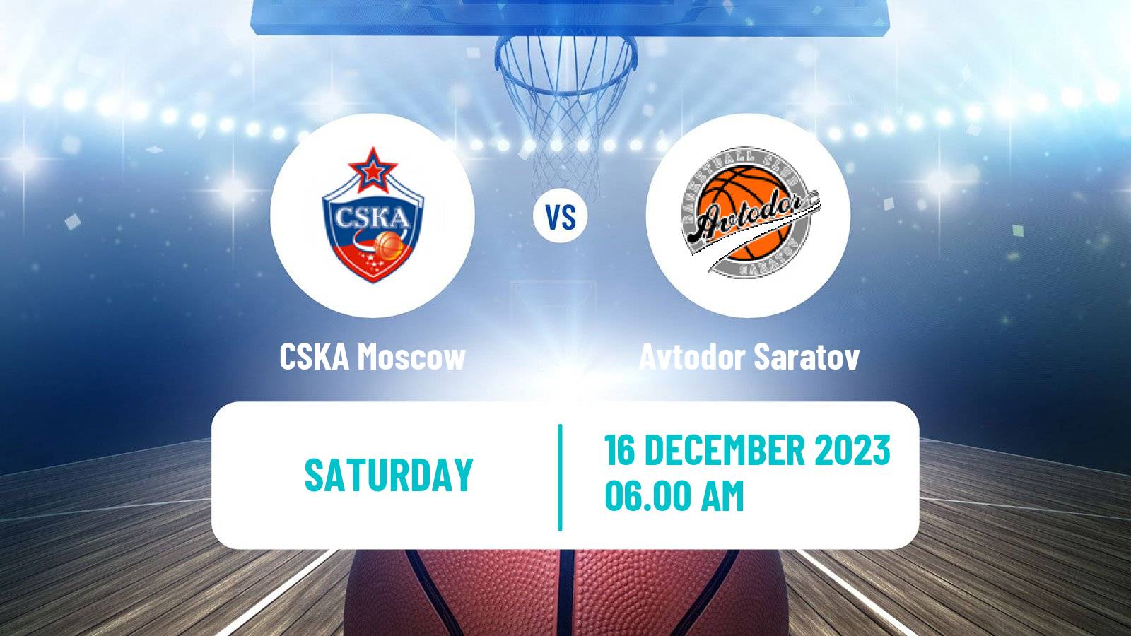 Basketball VTB United League CSKA Moscow - Avtodor Saratov