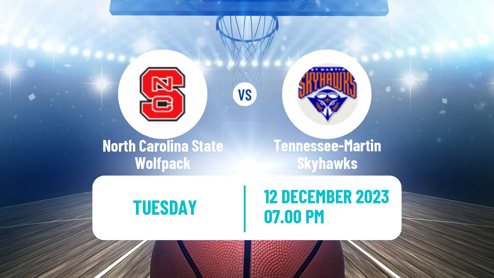 Basketball NCAA College Basketball North Carolina State Wolfpack - Tennessee-Martin Skyhawks