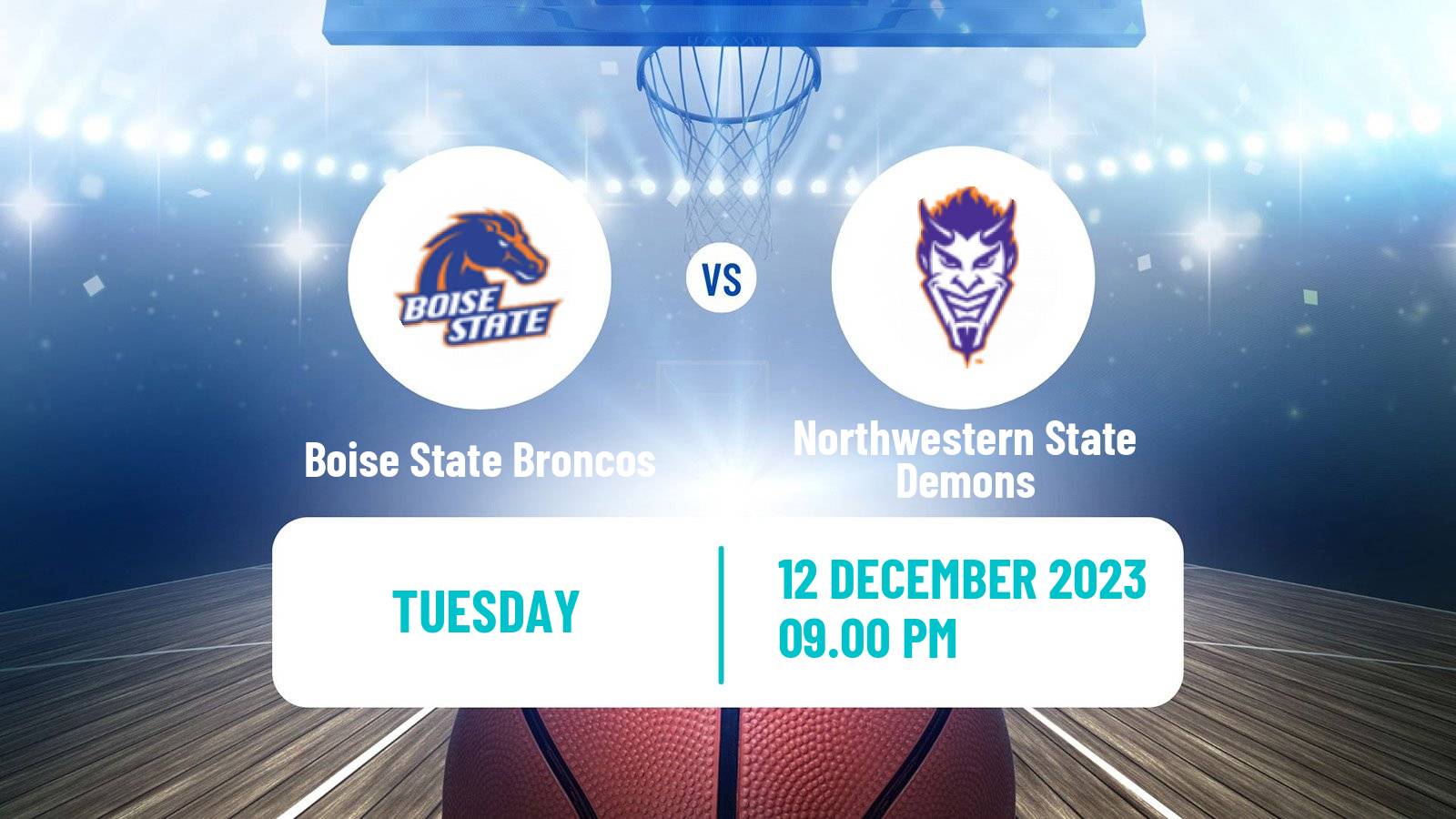 Basketball NCAA College Basketball Boise State Broncos - Northwestern State Demons
