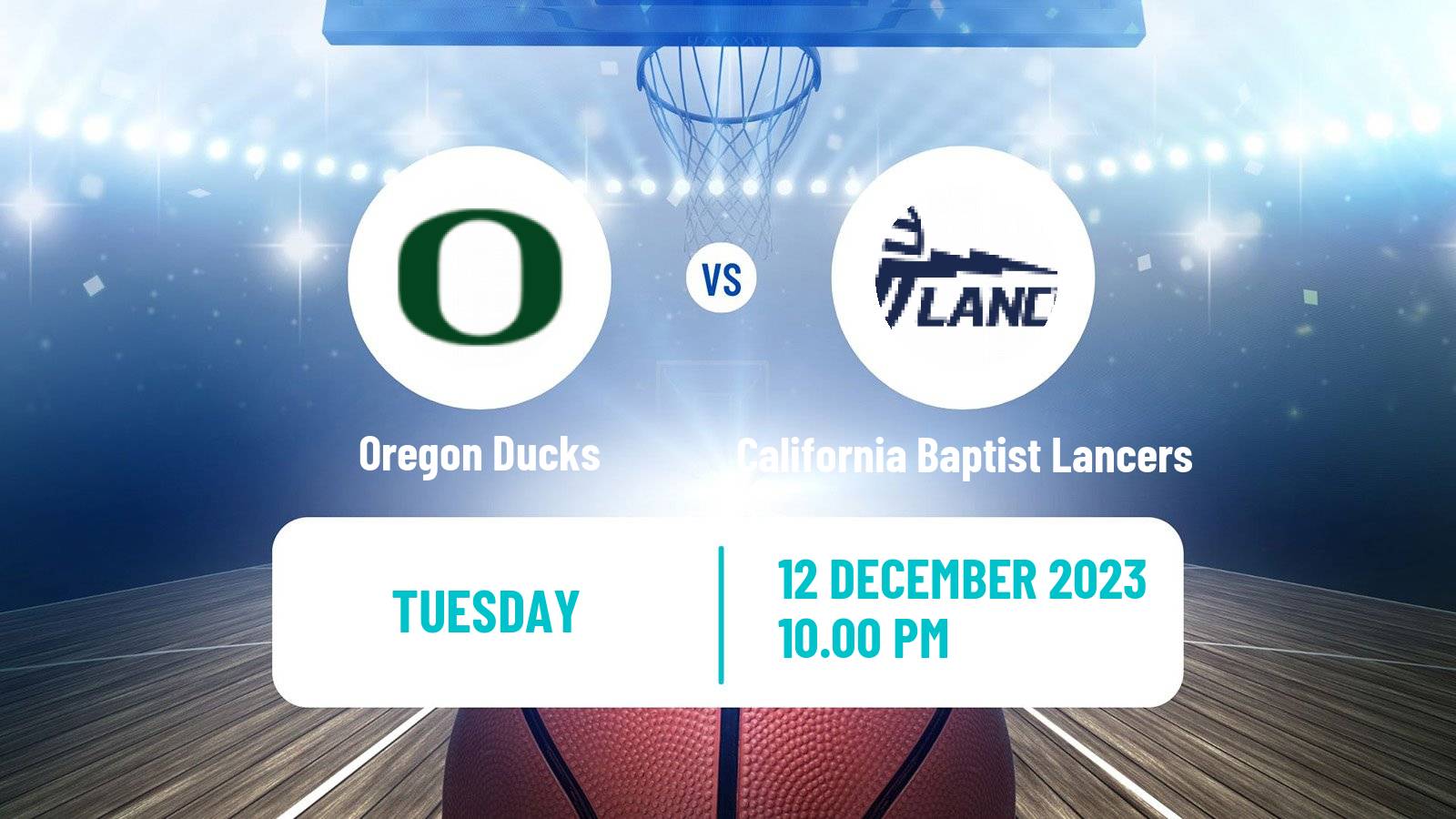Basketball NCAA College Basketball Oregon Ducks - California Baptist Lancers