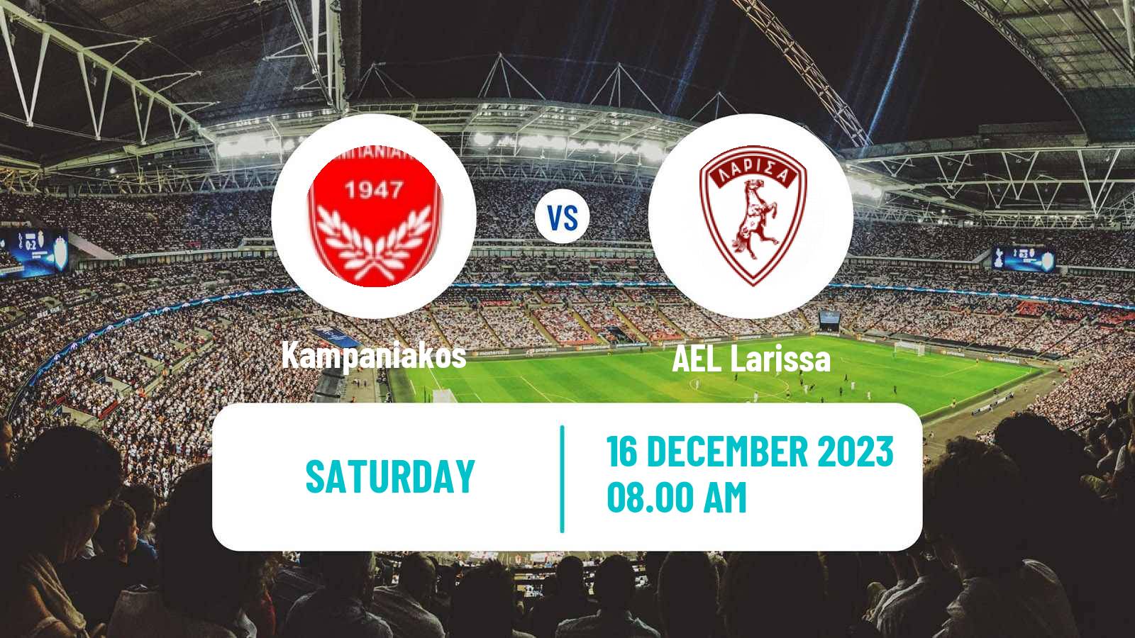 Soccer Greek Super League 2 Kampaniakos - AEL Larissa